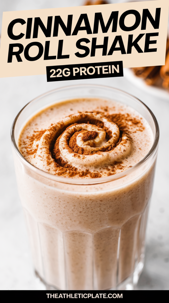 High Protein Cinnamon Roll Smoothie 